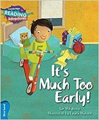 Image of It's much too early! Blue Band