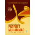 Abridged Biography of Prophet Muhammad P.B.U.H